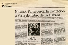 Nicanor Parra descarta invitación a feria del libro de La Habana  [artículo] Andrés Gómez Bravo.