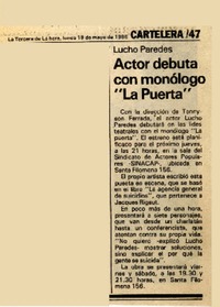 Actor debuta con monólogo "La puerta"  [artículo].
