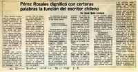 Pérez Rosales dignificó con certeras palabras la función del escritor chileno  [artículo] David Ojeda Leveque.