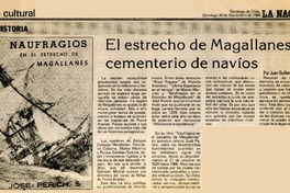 El estrecho de Magallanes, cementerio de navíos  [artículo] Juan Guillermo Prado.