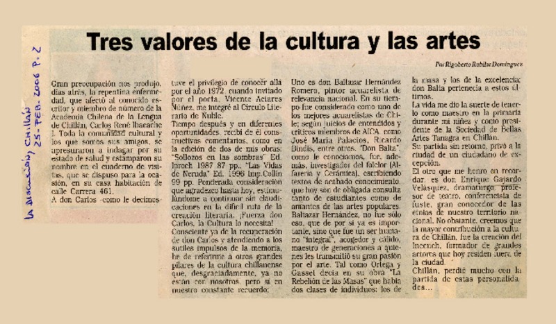 Tres valores de la cultura y la artes  [artículo] por Rigoberto Rubilar Domínguez.
