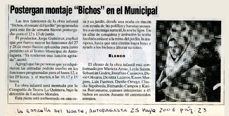 Postergan montaje "Bichos" en el Municipal  [artículo]
