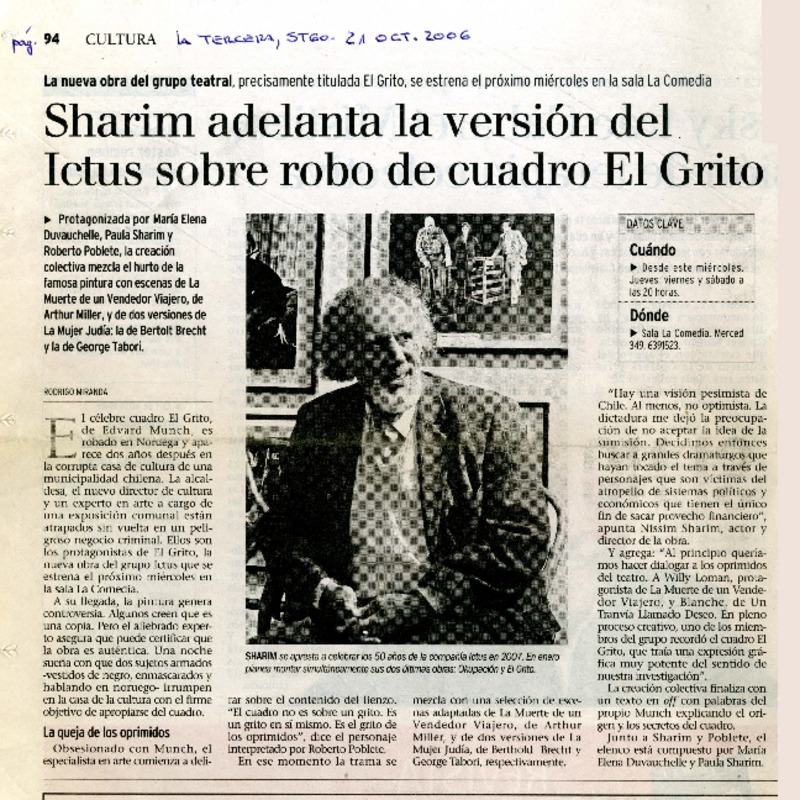 Sharim adelanta la versión del Ictus sobre robo de cuadro El Grito  [artículo] Rodrigo Miranda.