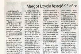 Margot Loyola festejó 95 años  [artículo]