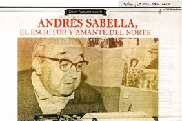 Andrés Sabella, el escritor y amante del Norte  [artículo] Emanuel Garrison