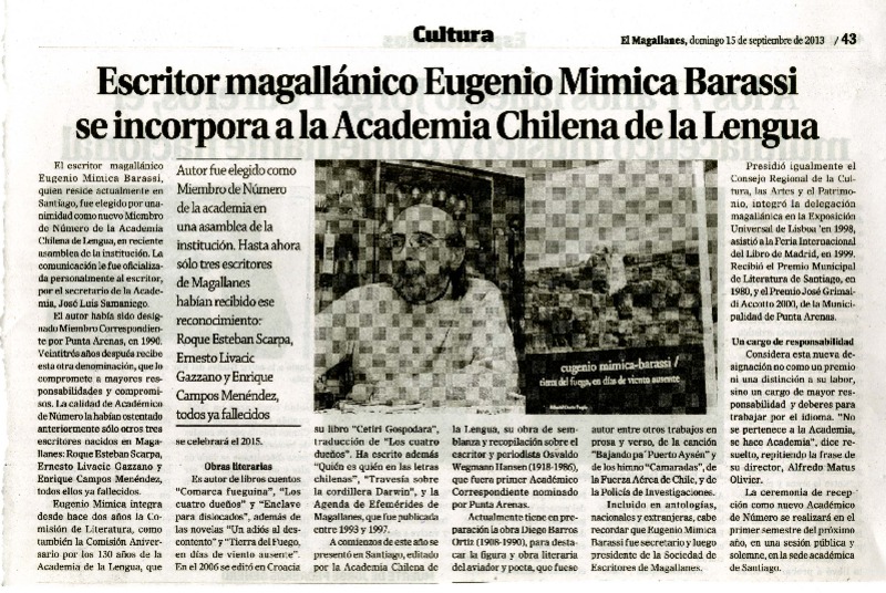 Escritor magallánico Eugenio Mimica Barasi se incorpora a la Academia Chilena de la Lengua  [artículo]