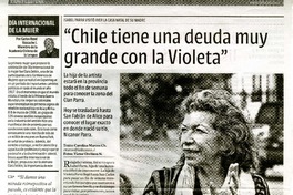 "Chile tiene una deuda muy grande con la Violeta"  [artículo] Carolina Marcos Ch.