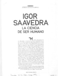 Igor Saavedra, la ciencia de ser humano  [artículo] Margarita Serrano.