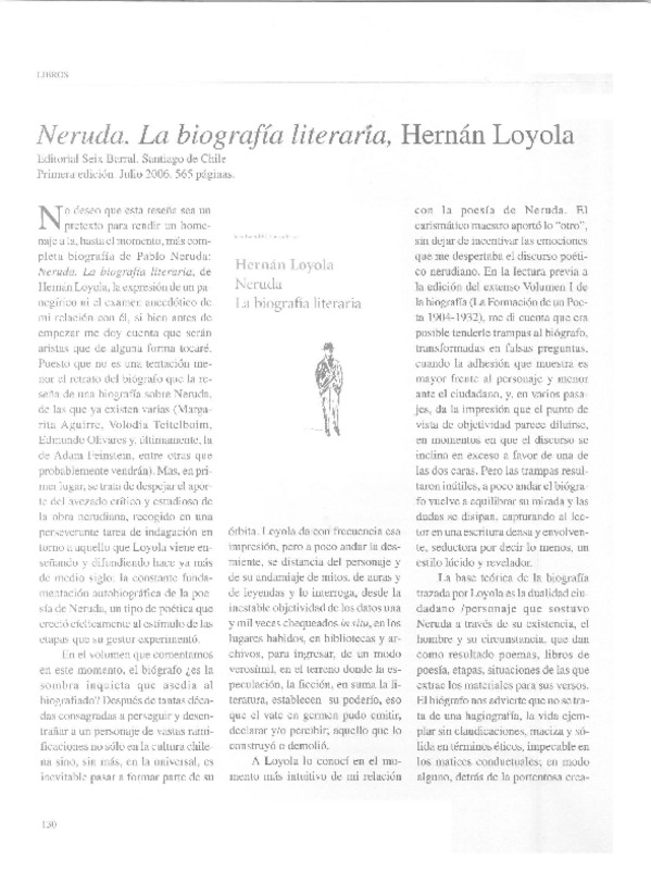 Neruda, la biografía literaria, Hernán Loyola  [artículo] Mario Valdovinos.