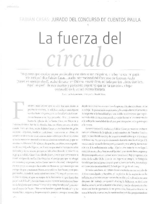La fuerza del círculo (entrevista)  [artículo] Leila Guerriero.