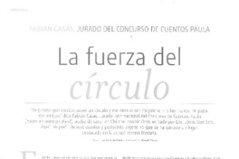 La fuerza del círculo (entrevista)  [artículo] Leila Guerriero.