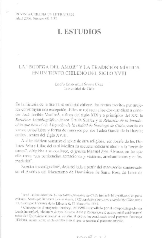 La "Bodega del amor" y la tradición mística en un texto chilenos del siglo 18  [artículo] Lucía Invernizzi Santa Cruz.