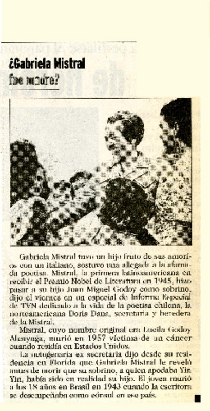 ¿Gabriela Mistral fue madre?  [artículo]