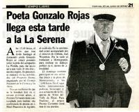Poeta Gonzalo Rojas llega esta tarde a la La Serena.  [artículo]