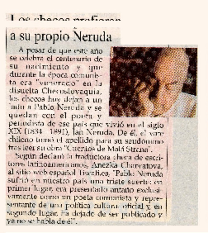 Los Checos prefieren a su propio Neruda  [artículo]
