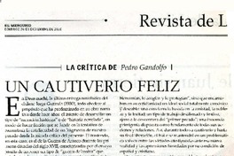 Un cautiverio feliz  [artículo] Pedro Gandolfo.