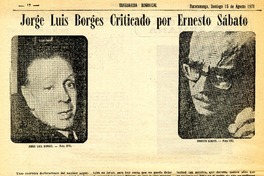Jorge Luis Borges criticado por Ernesto Sábato  [artículo] Juan Lobato.