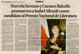 Marcela Serrano y Carmen Balcells promueven a Isabel Allende como candidata al Premio Nacional de Literatura  [artículo].
