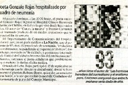 Poeta Gonzalo Rojas hospitalizado por cuadro de neumonía  [artículo].