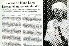 Tres obras de Jaime Lorca festejan el aniversario de Mori  [artículo] Eduardo Miranda.