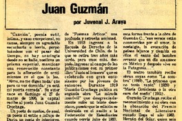 Juan Guzmán  [artículo] Juvenal J. Araya.