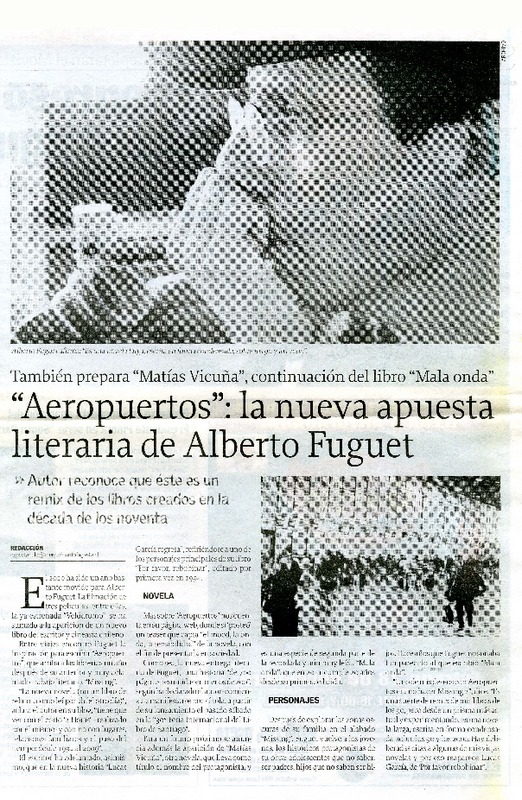 Aeropuertos la nueva apuesta literaria de Alberto Fuguet  [artículo]