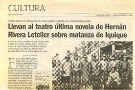 Llevan al teatro última novela de Hernán Rivera Letelier sobre mantanza en Iquique  [artículo] Rodrigo Miranda.