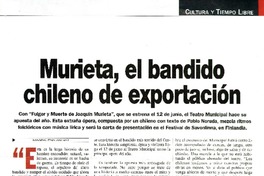 Murieta, el bandido chileno de exportación  [artículo] Magdalena Aninat.
