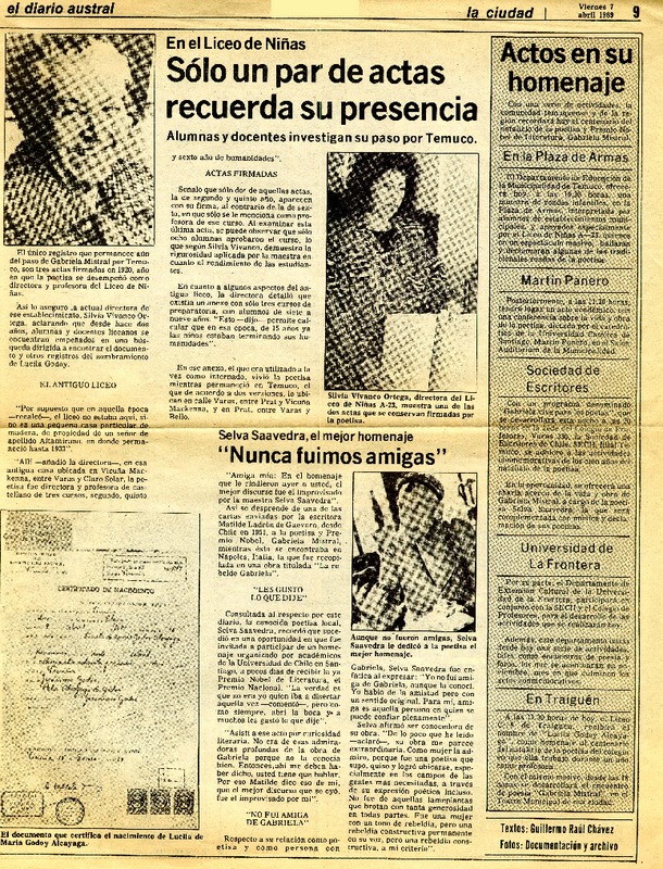 Sólo un par de actas recuerda su presencia.  [artículo] Guillermo Raúl Chávez.