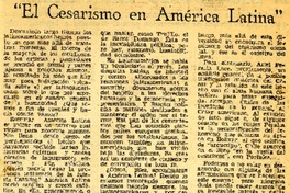 El Cesarismo en América Latina".  [artículo]