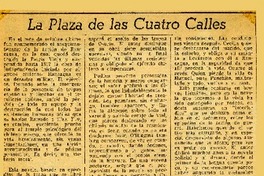La plaza de las cuatro calles  [artículo] Raúl Silva Castro.