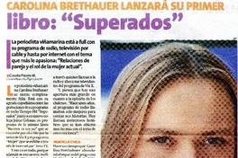 Carolina Brethauer lanzarà su primer libro "Superados"  [artículo] Claudia Pizarro M.