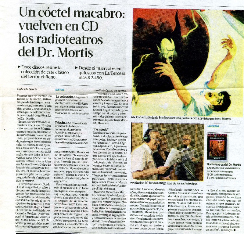 Un còctel macabro : vuelven en CD los radioteatros del Dr. Mortis  [artículo] Gabriela Garcìa.