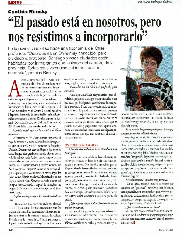 "El pasado está con nosotros, pero nos resistimos a incorporarlo" (entrevista)  [artículo] Mario Rodríguez Órdenes.