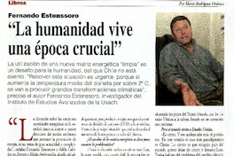 "La humanidad vive una época crucial" (entrevista)  [artículo] Mario Rodríguez Órdenes.