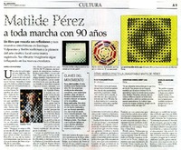 Matilde Pèrez a toda marcha con 90 años  [artículo] Daniela Silva Astorga.