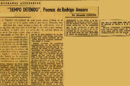 "Tiempo detenido", poemas de Rodrigo Amauro  [artículo] Edmundo Concha.