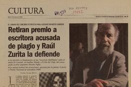Retiran premio a escritora acusada de plagio y Raúl Zurita la defiende  [artículo] Andrés Gómez Bravo.