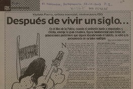 Después de vivir un siglo... Violeta Parra, Artista esencial, revive para FDS [artículo] : Víctor Bórquez Núñez.