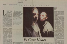 El caso Koltès  [artículo] Juan Andrés Piña.