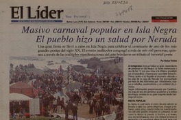 Masivo carnaval popular en Isla Negra. El pueblo hizo un salud por Neruda  [artículo] Rafael Vallvé.