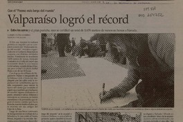 Valparaíso logró el récord.  [artículo] Carmen Gloria Manresa y Marcelo Macellari.