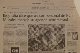 Biografía dice que aesor personal de Evo Morales maneja se agenda sentimental  [artículo] Ignacio Arana Araya.