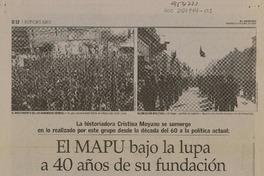 El MAPU bajo la lupa a 40 años de su fundación  [artículo] Nelly Yáñez y Gustavo Villavicencio.