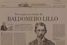Voces para un retrato de Baldomero Lillo  [artículo] José Miguel Varas.