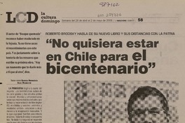 "No quisiera estar en Chile para el bicentenario" (entrevista )  [artículo] Gabriela Hormaechea.