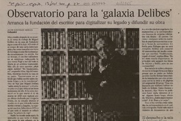 Observatorio para la galaxia Delibes  [artículo] Javier Rodríguez Marcos.