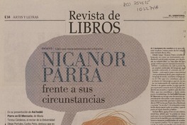 Nicanor Parra frente a sus circunstancias  [artículo] Carlos Peña.