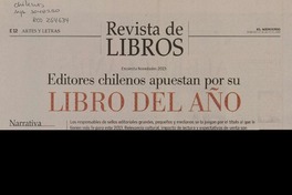 Editores chilenos apuestan por su libro del año  [artículo] Pedro Pablo Guerrero.