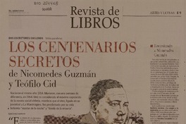 Los centenarios secretos de Nicomedes Guzmán y Teófilo Cid  [artículo] Pedro Pablo Guerrero